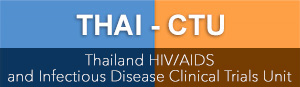 Thailand HIV/AIDS and Infectious Disease Clinical Trials Unit (THAI CTU)